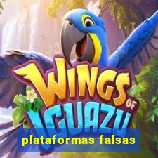 plataformas falsas